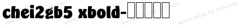 chei2gb5 xbold字体转换
